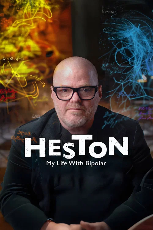 Heston: My Life with Bipolar постер