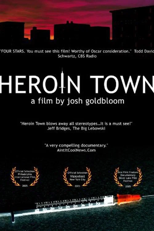 Heroin Town постер