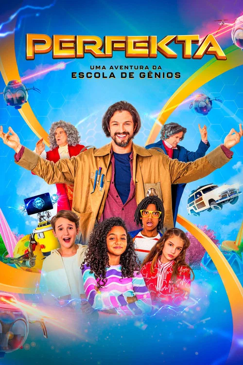 Perfekta - Uma Aventura da Escola de Gênios постер