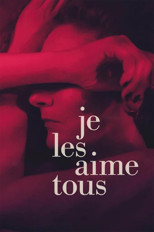 Je les aime tous постер