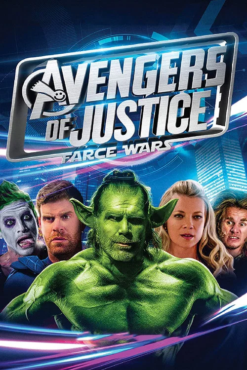 Avengers of Justice: Farce Wars постер