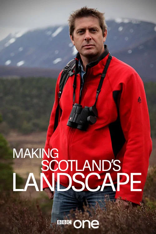Making Scotland's Landscape постер