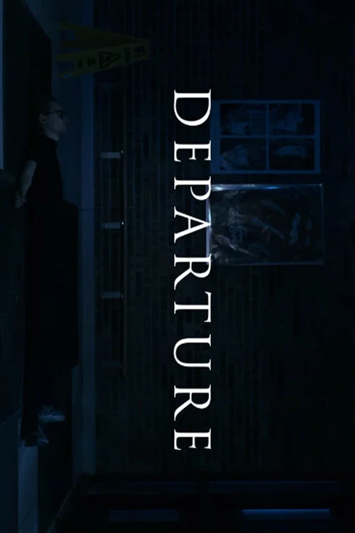 Departure постер