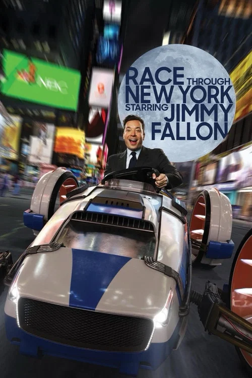 Race Through New York Starring Jimmy Fallon постер