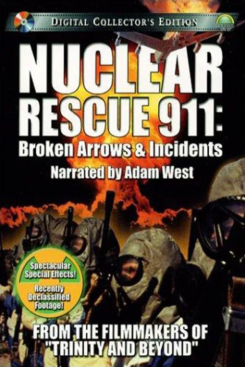 Nuclear Rescue 911: Broken Arrows & Incidents постер
