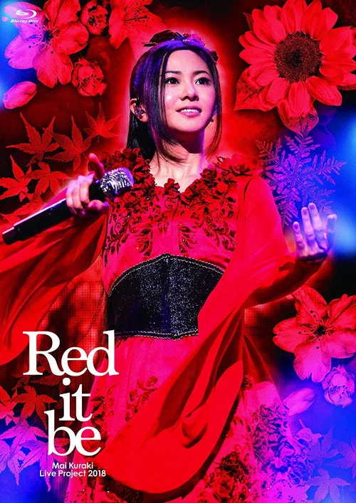 Mai Kuraki Live Project 2018 “Red it be ～君想ふ 春夏秋冬～” постер