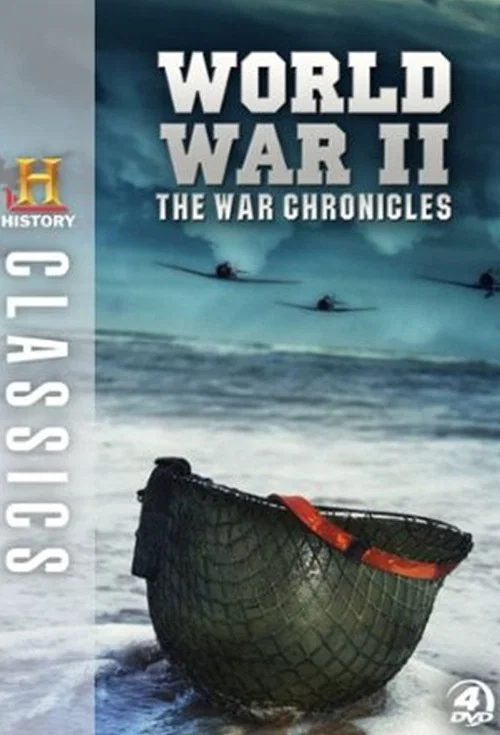 World War II - The War Chronicles постер
