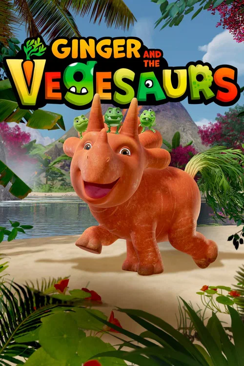Ginger and the Vegesaurs постер