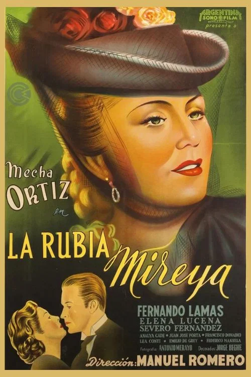 La rubia Mireya постер