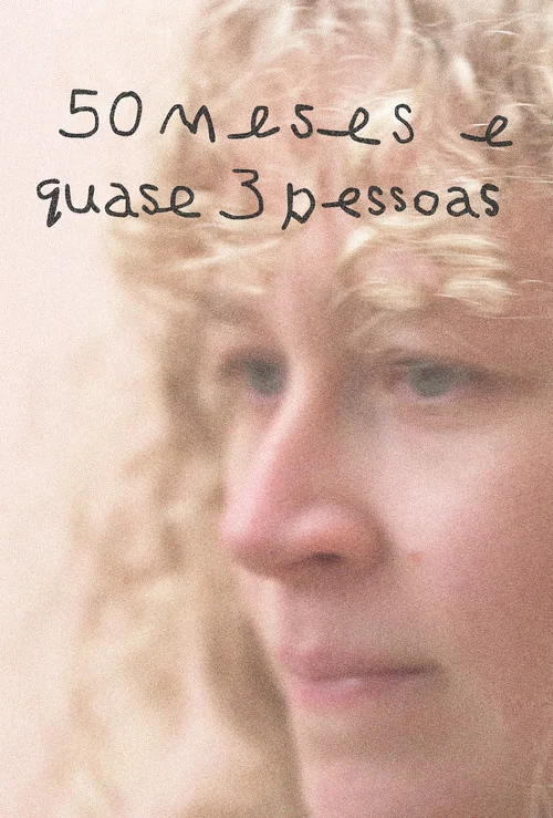 50 meses e quase 3 pessoas постер