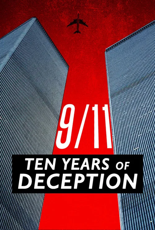 9/11: Ten Years of Deception постер