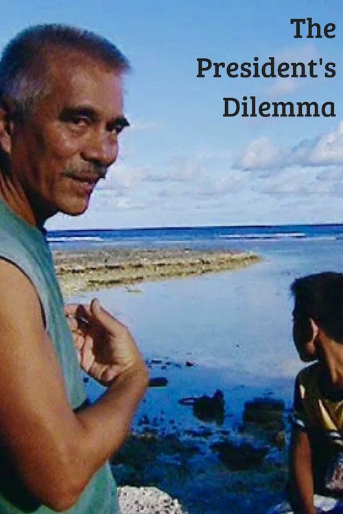 Kiribati: The President's Dilemma постер