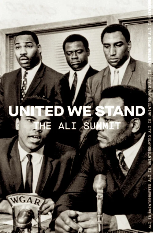 United We Stand: The Ali Summit постер