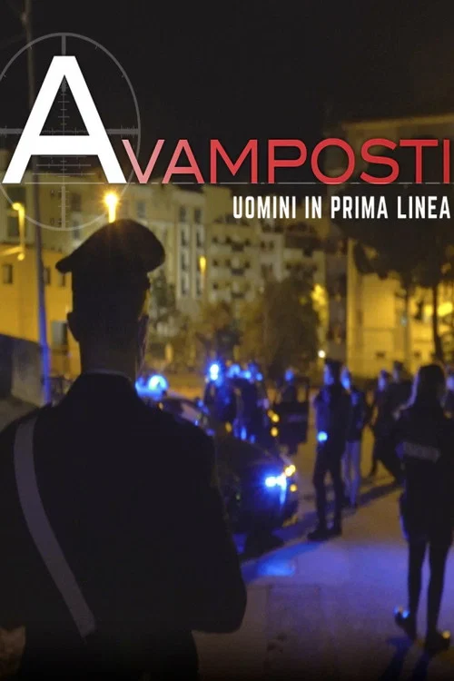 Avamposti - Uomini in prima linea постер