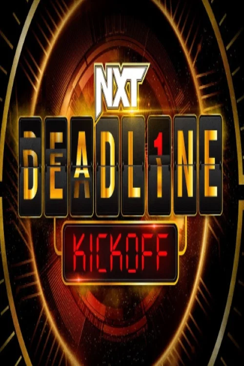 NXT Deadline 2022 Kickoff постер