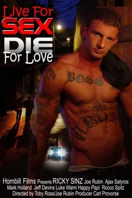 Live for Sex... Die for Love постер