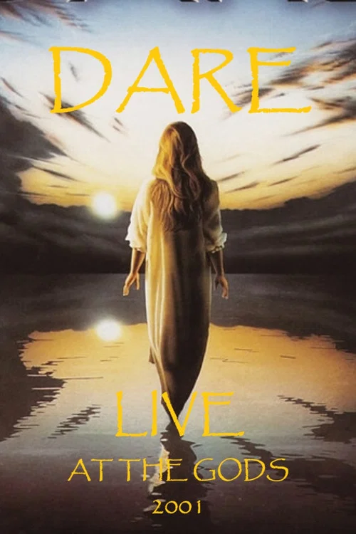 Dare: Live at the Gods 2001 постер
