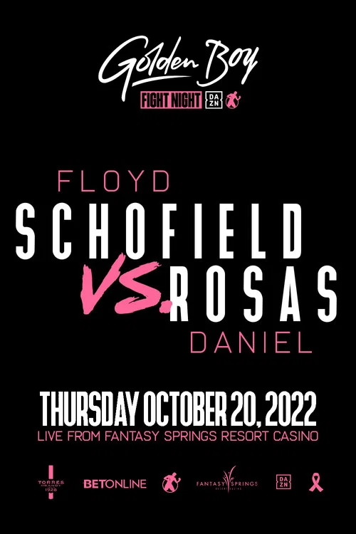 Floyd Schofield vs. Daniel Rosas постер