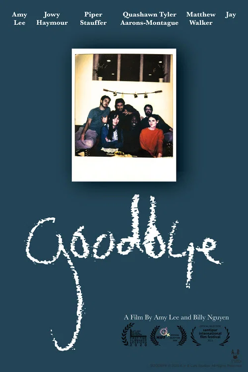 Goodbye постер