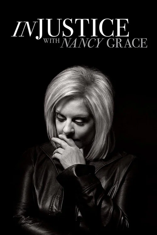 Injustice With Nancy Grace постер