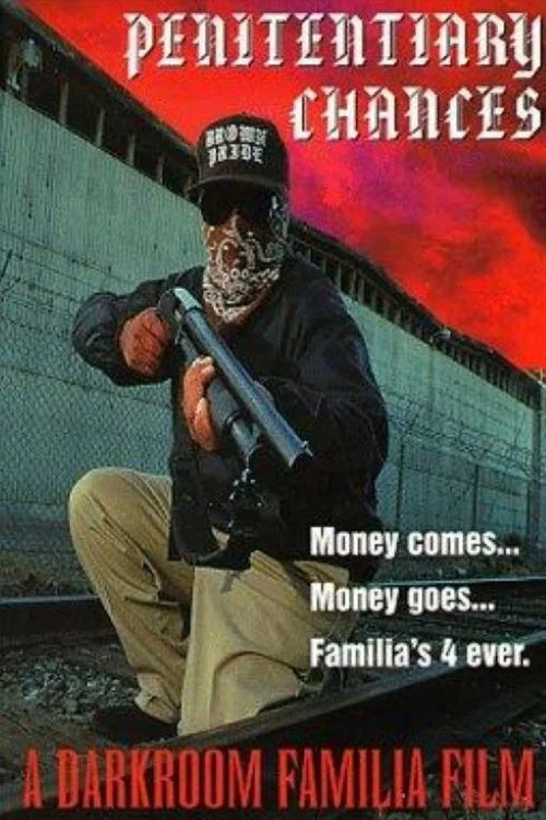 Penitentiary Chances постер