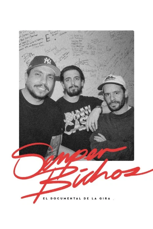 EDN | Semper Bichos: El documental de la gira постер