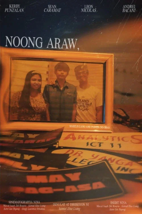 Noong, Araw постер
