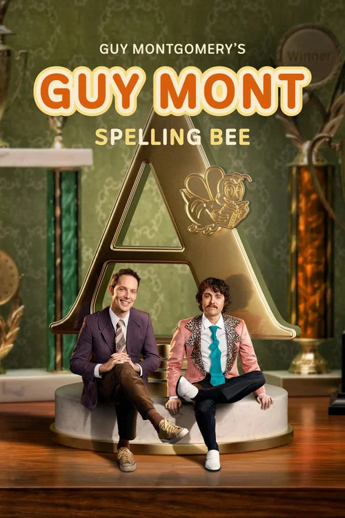 Guy Montgomery's Guy Mont Spelling Bee постер