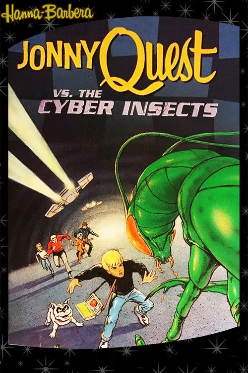 Jonny Quest versus the Cyber Insects постер