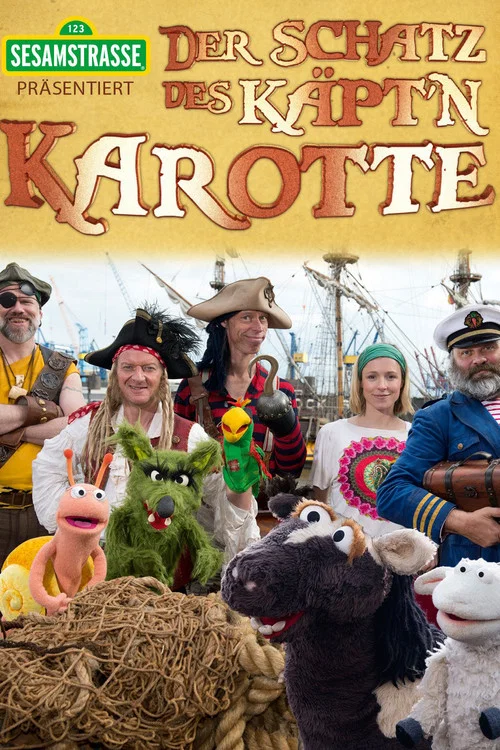 Sesamstrasse präsentiert: Der Schatz des Käpt'n Karotte постер
