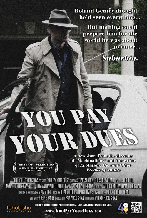 You Pay Your Dues постер