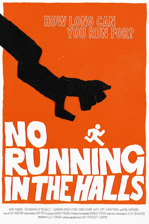 No Running in the Halls постер