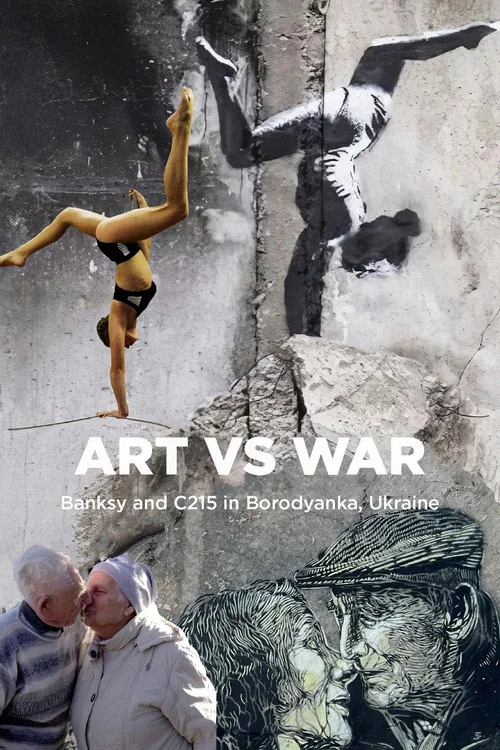 Arte vs. Guerra – Banksy e C215 a Borodyanka постер