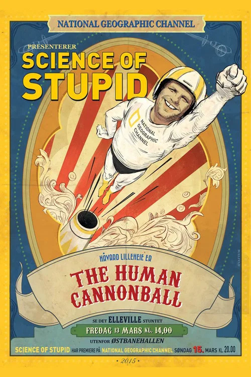 Science of Stupid постер