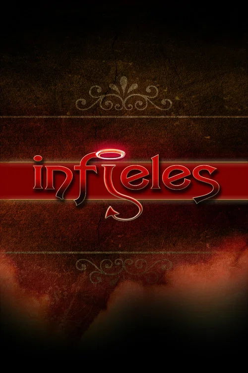 Infieles постер