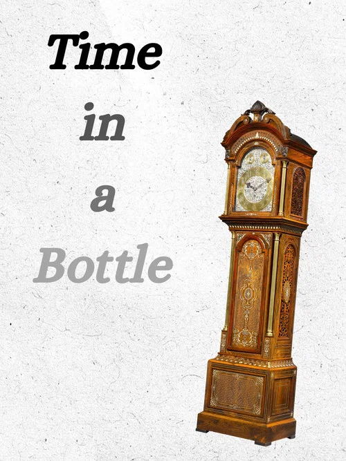 Time in a Bottle постер
