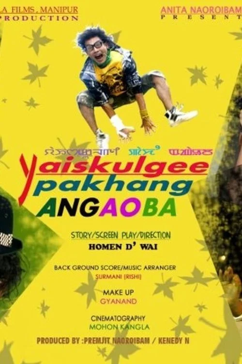 Yaiskulgee Pakhang Angaoba постер