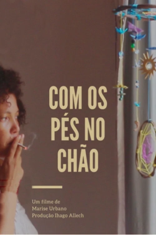Com os Pés no Chão постер