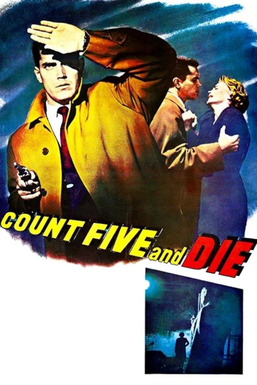 Count Five and Die постер