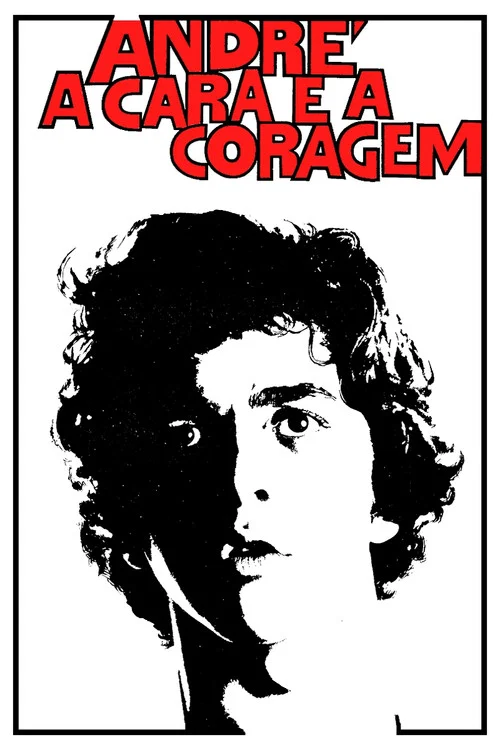 André, a Cara e a Coragem постер