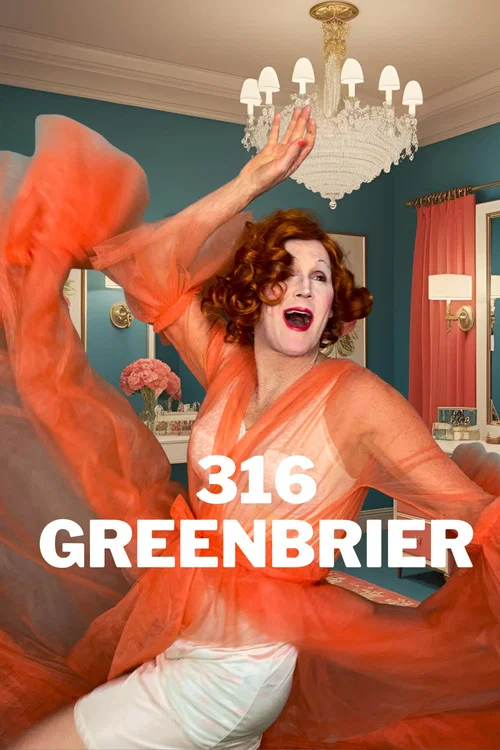316 Greenbrier постер