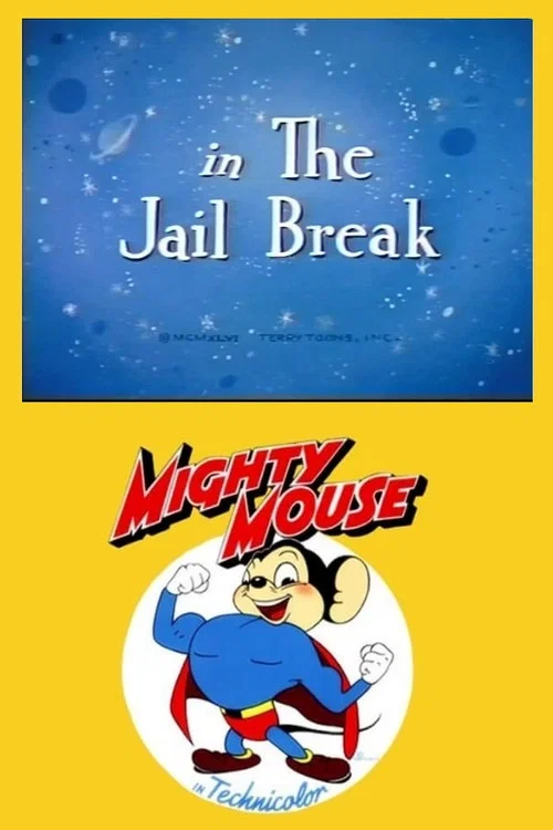 The Jail Break постер