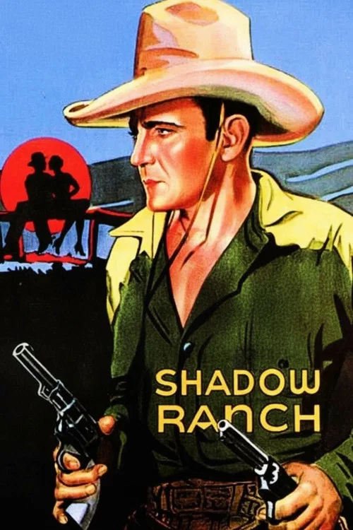 Shadow Ranch постер