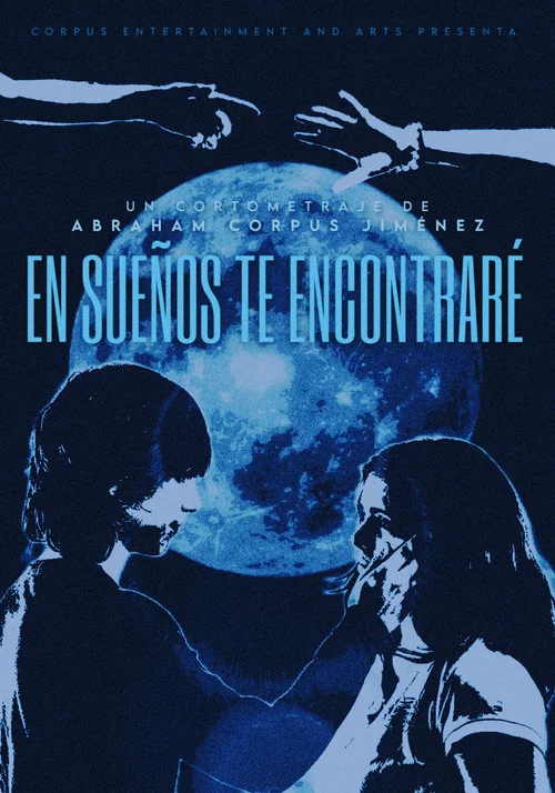 En Sueños Te Encontraré постер