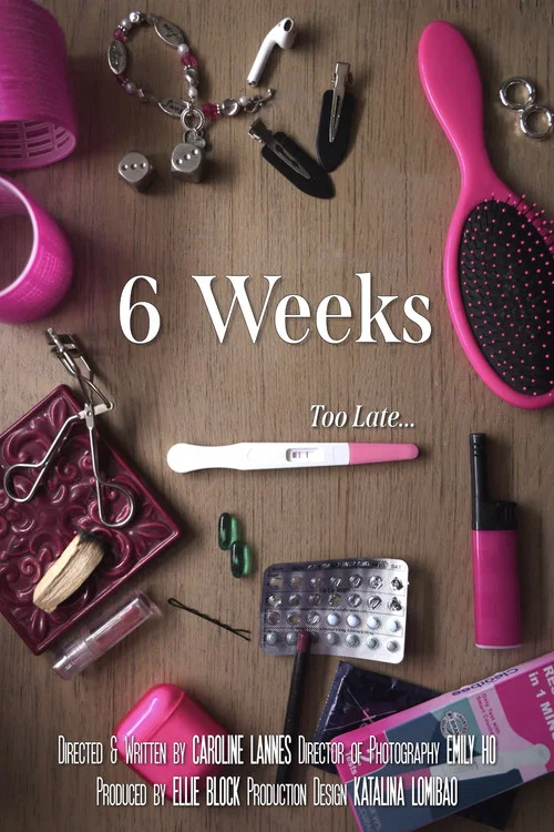 6 Weeks постер