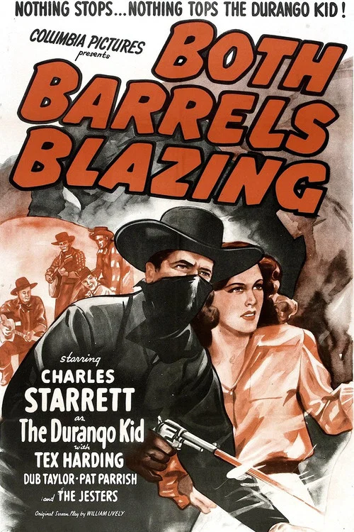 Both Barrels Blazing постер