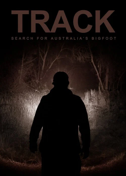 Track: Search For Australia’s Bigfoot постер