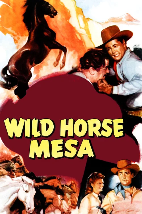 Wild Horse Mesa постер