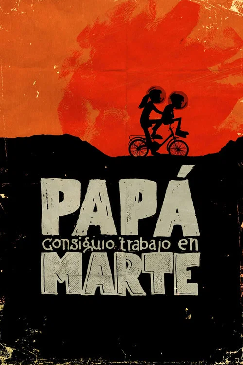 Papá consiguió trabajo en Marte постер
