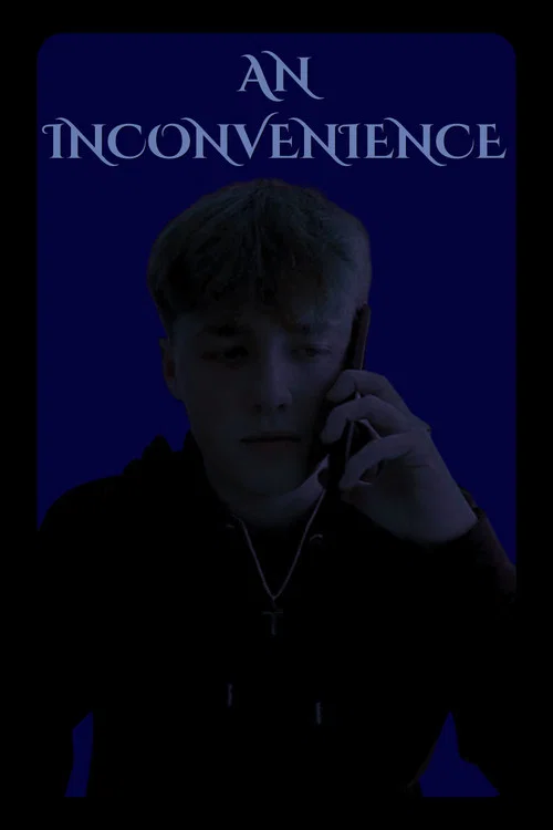 An Inconvenience постер